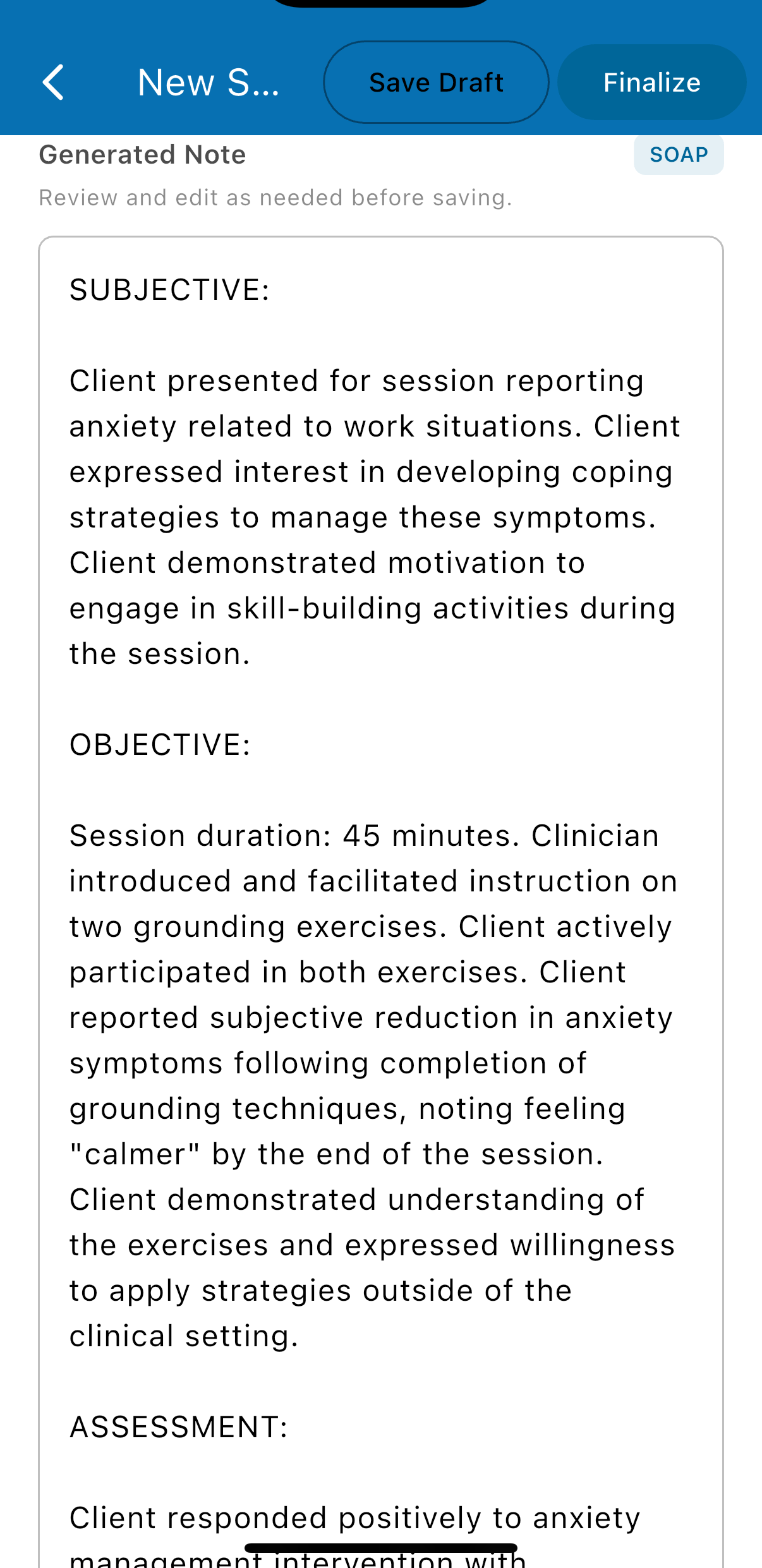 The generated SOAP note showing the Subjective, Objective, and Assessment sections as editable text